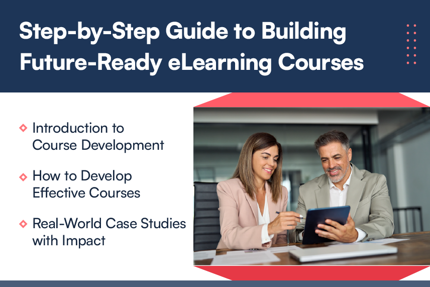 Redefining eLearning Course Development with Proven Strategies