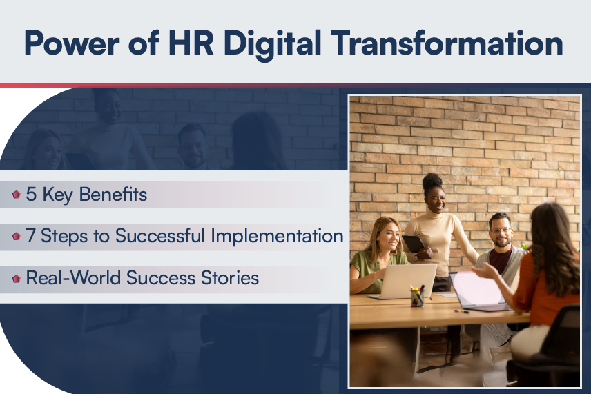 Power of HR Digital Transformation: Benefits, Implementation, Success Stories