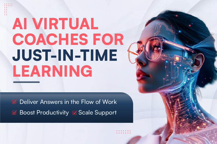 Just-in-Time Learning with AI Virtual Coaching: A Modern Enterprise Guide