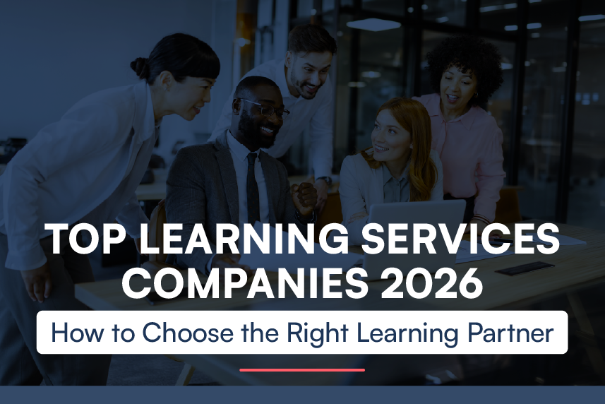 Top Learning Services Companies 2026 How to Choose the Right Learning Partner